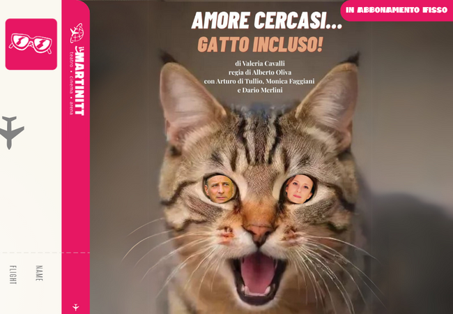 AMORE CERCASI GATTO INCLUSO_MARTINITT_25/26